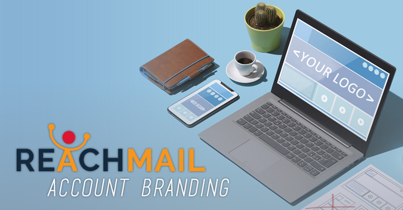 ReachMail's Account Branding