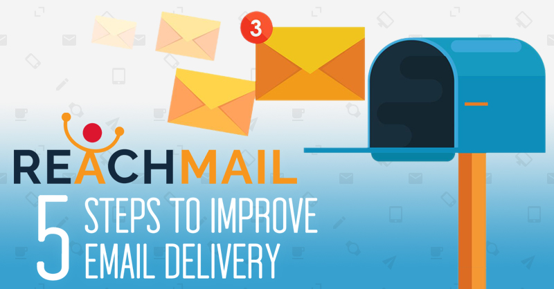 5-steps-to-improve-email-delivery.jpg